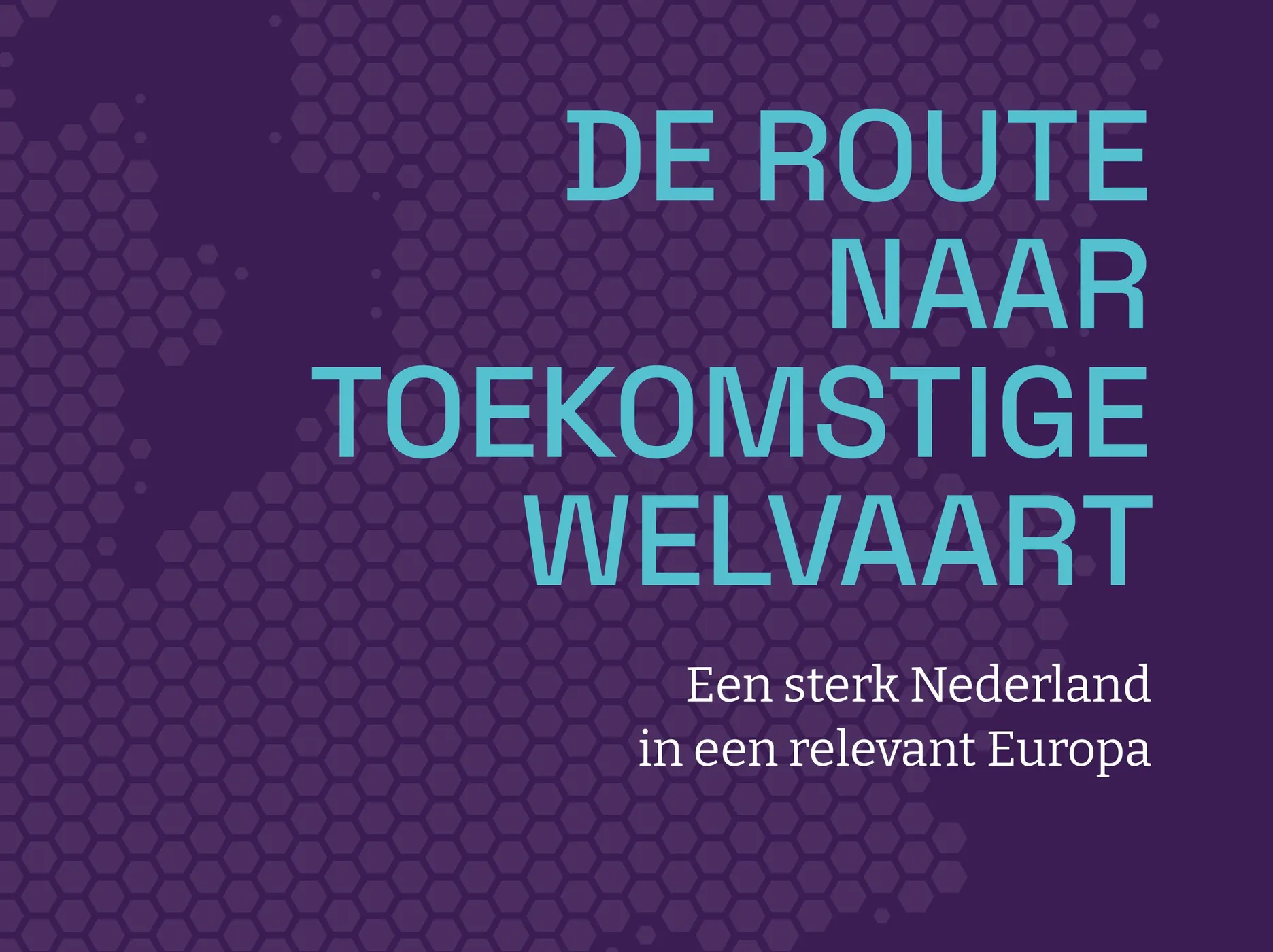 Ons toekomstig verdienvermogen vraagt om durf en daadkracht